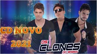 MÚSICAS NOVAS CD PROMOCIONAL 2021- OS CLONES DO BRASIL MÚSICAS NOVAS 2021