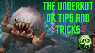 The Underrot l Unholy DK Mythic Plus Guides