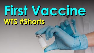 World's first Vaccine | WTS #Shorts