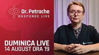 LIVE: Dr. Petrache Raspunde Intrebarilor Tale - 14 August 2022