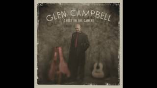 A Thousand Lifetimes - Glen Campbell