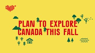 Exploring Canada in the Fall | Explore Canada