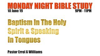 Monday Night Bible Study, 10 June 2019