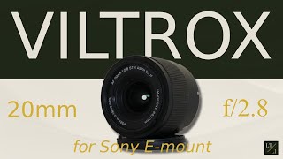 Viltrox 20mm F2.8 FE Review | You're Gonna Want This