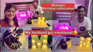 Midnight birthday celebration, why my husband got so emotional and shocked 😔😔 celebration vlog 🎉🥳🥳🎉🎉