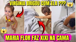 Maria Flor Faz Xixi na Cama! Virginia Brigou com Ela?