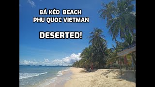 Bá Kéo Beach, Phu Quoc Vietnam 2020