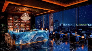 Relaxing Late Night Jazz New York Lounge🍷Jazz Classics for Relax, Study, Work - Jazz Relaxing Music