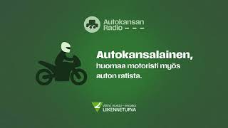 Autokansanradio - huomaa motoristi myös auton ratista 30s