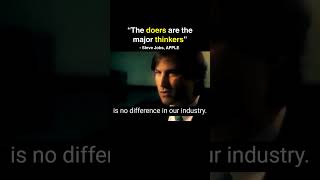 Steve Jobs on the Power of Action: Doers Are the Real Thinkers