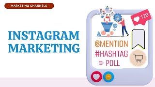 Introduction To Instagram Marketing