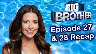 Big Brother 21 Episode 27 & 28 Recap