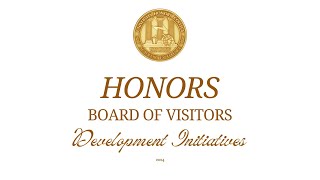 2024 Honors Board of Visitors Development Update