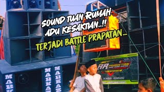 Battle tuan Rumah⁉️ ketika AR pro Audio bertemu Markaz pro Audio., saling tulup²an tak tertahan🔥