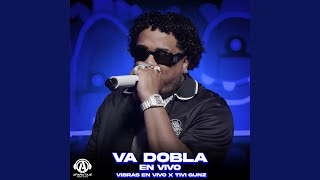 Va Dobla (En Vivo)