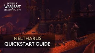 Neltharus Mythic Quickstart Guide