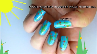 Neon Cactus Flower Manicure