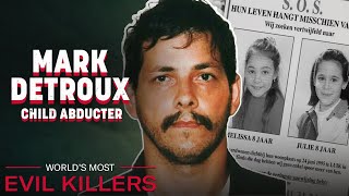 The Shocking Crimes Of Marc Dutroux | World's Most Evil Killers