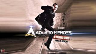 Aduilio Mendes - LANÇAMENTO 2015