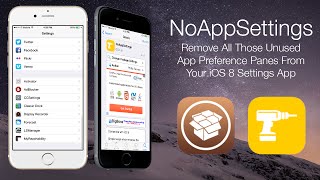 NoAppSettings: Remove All Those Unused App Preference Panes From Your iOS 8 Settings App