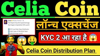 Celia Coin Lounch Exchange। Celia Mining Kyc 2 Soon। Celia Coin Price Prediction। Celia Distribution