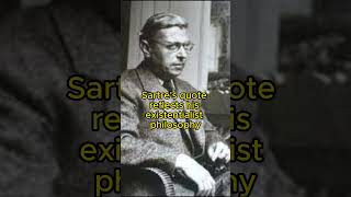 Sartre's Insights Unveiled in 30 Seconds