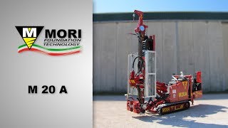 Mori - M20 A Drilling Rig for Micropiles and Anchors