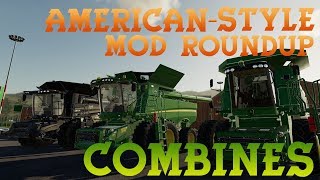 American-Style Mod Roundup: Combines