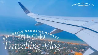 our first flight ✈️  to DELHI | Shopping 🛍️ at Sarojini Market | Vistara Airlines ⭐️🦋 (part-1)