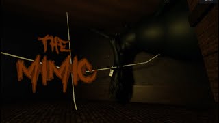 ROBLOX - The Mimic - Saigomo - new path follow