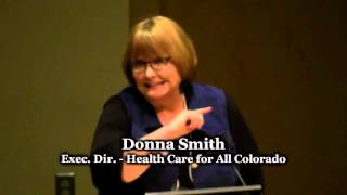 Donna Smith - Executive Director of Health Care for All Colorado