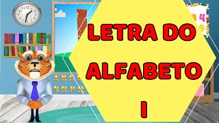 Sala de Aula - ABC - Aprenda o Alfabeto - Letra I - Escolar