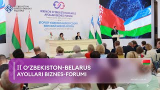 II O'zbekiston-Belarus ayollari biznes-forumi