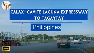 Calax- Cavite Laguna Expressway to Tagaytay Crosswinds Road Tour