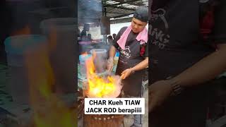 CHAR Kueh TIAW JACK ROD berapiiii... #makan #indonesia #malaysia