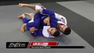 Lucas Lepri, Securing Back Control: Jiu-Jitsu Magazine, Issue #26.