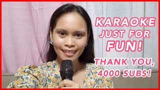 KARAOKE JUST FOR FUN | Lhara Barnig 🌷