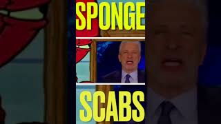 Hawktuah SpongeBob Square Scabs & Jon Stewart