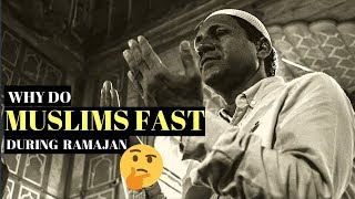 Why do MUSLIMS FAST during ramajan | Why do muslims eat only after SUNSET | Shocking Reasons