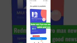 Redmi Note 9 Pro Max New Update MIUI 12.5 & Android 11 🔥 Redmi Note 9 Pro Max Android 11 # Shorts