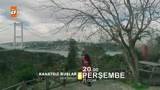 Kanatsız Kuşlar 29. Bölüm 2. Fragman