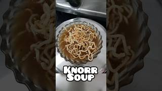 Simapl knorr Soup For Instant Bhukh.. 😁 | #knorrsoup