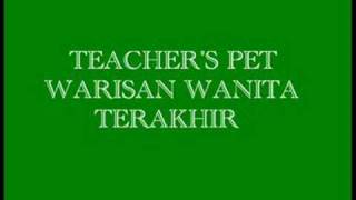 Teacher's Pet-Warisan Wanita Terakhir