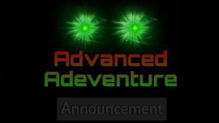 Advanced Adventure - 2025 New series announcement