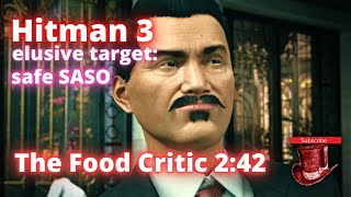 Hitman 3 elusive target The Food Critic 2:42