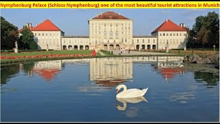 Nymphenburg Palace (Schloss Nymphenburg) one of the most beautiful tourist attractions in Munich.