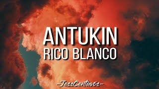 Antukin | Rico Blanco | Lyric Video #jesscentavos #antukin #Rico_Blanco