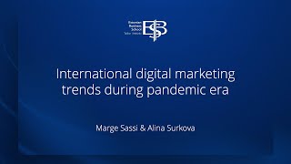 International digital marketing trends during pandemic era