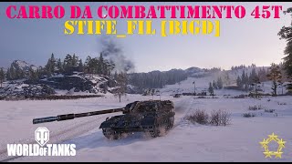 Carro da Combattimento 45t - StiFe_Fil [BIGD]