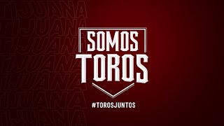 Somos Toros 13 de Julio